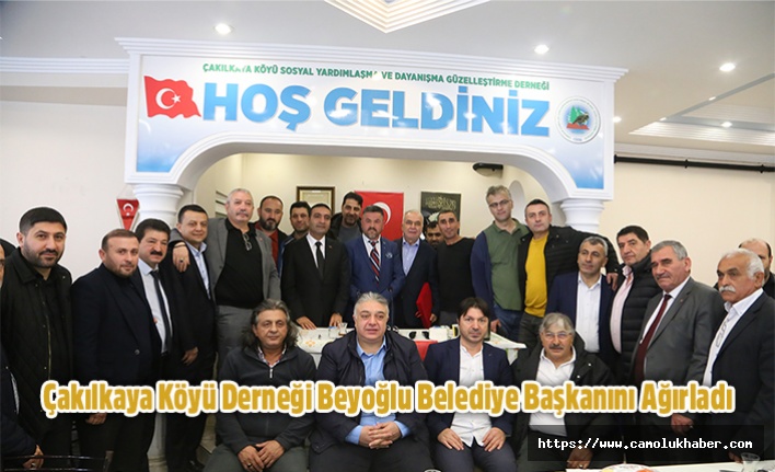 Çakılkaya Köyü Derneği Beyoğlu Belediye Başkanını Ağırladı