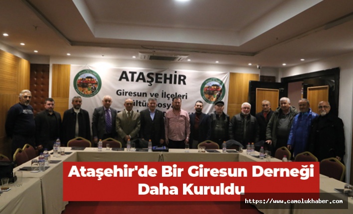 Ataşehir'de bir Giresun derneği daha kuruldu