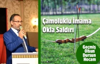 Çamoluklu İmama Okla Saldırı